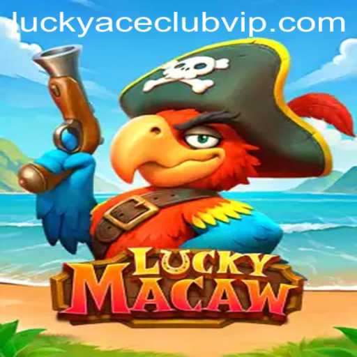 Exploring LuckyMacaw: A Vibrant Journey with LUCKYACECLUB